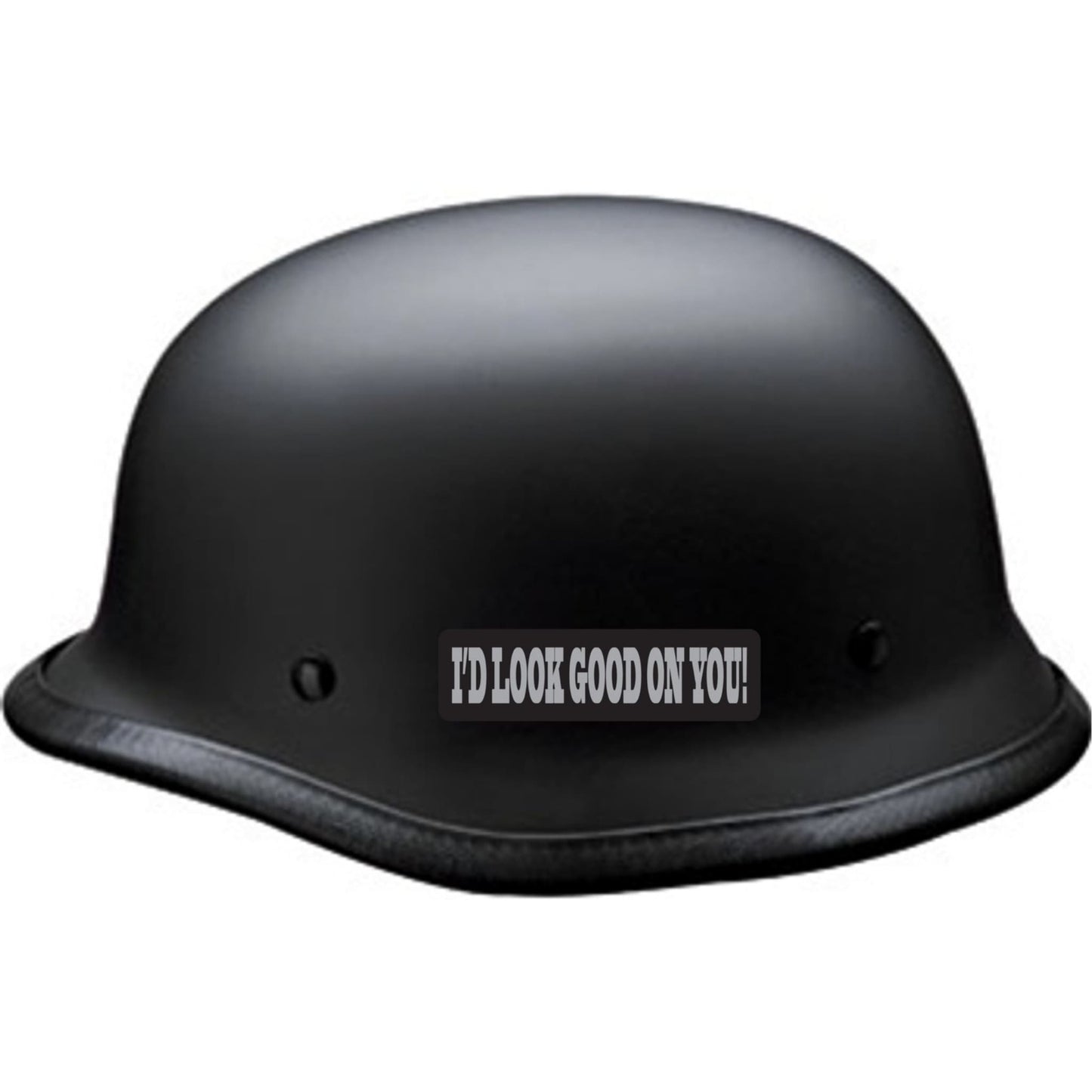 I'd look good on you vinyl motorcycle helmet sticker on a helmet - funny biker decal
