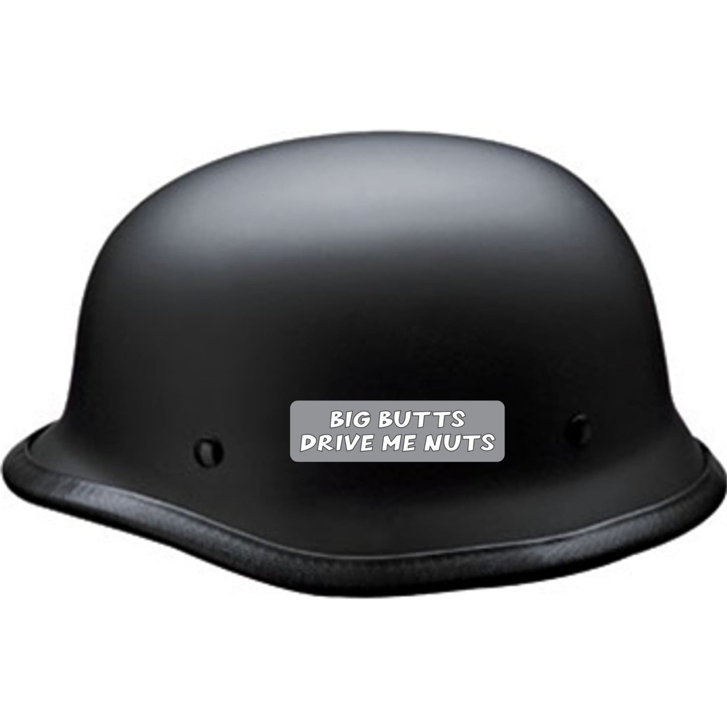 Big butts drive me nuts vinyl motorcycle helmet sticker on a helmet - funny biker decal