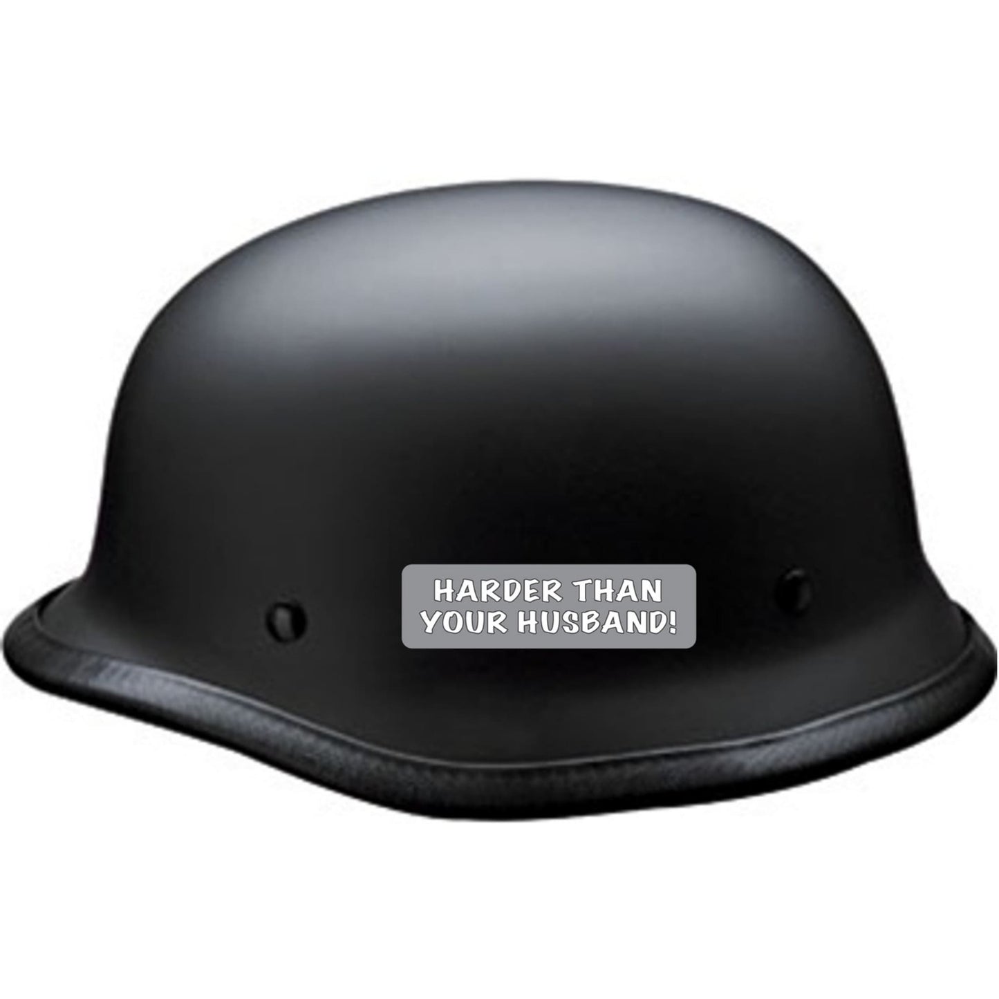 Harder than your husband vinyl motorcycle helmet sticker on a helmet - bold biker decal