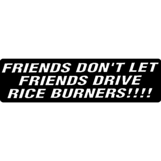 Friends don't let friends drive rice burners vinyl motorcycle helmet stickers - Harley biker decal