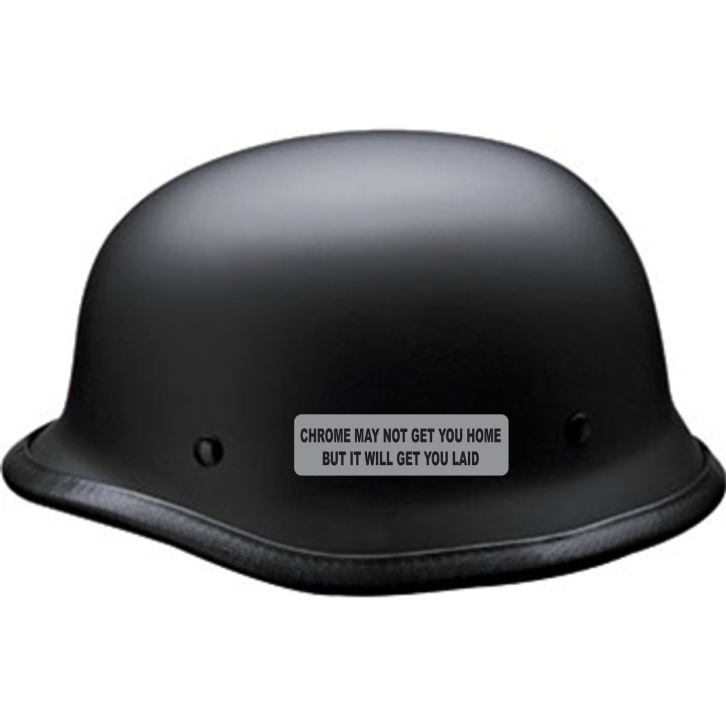 Chrome may not get you home but it will get you laid vinyl motorcycle helmet sticker on a helmet - funny biker decal