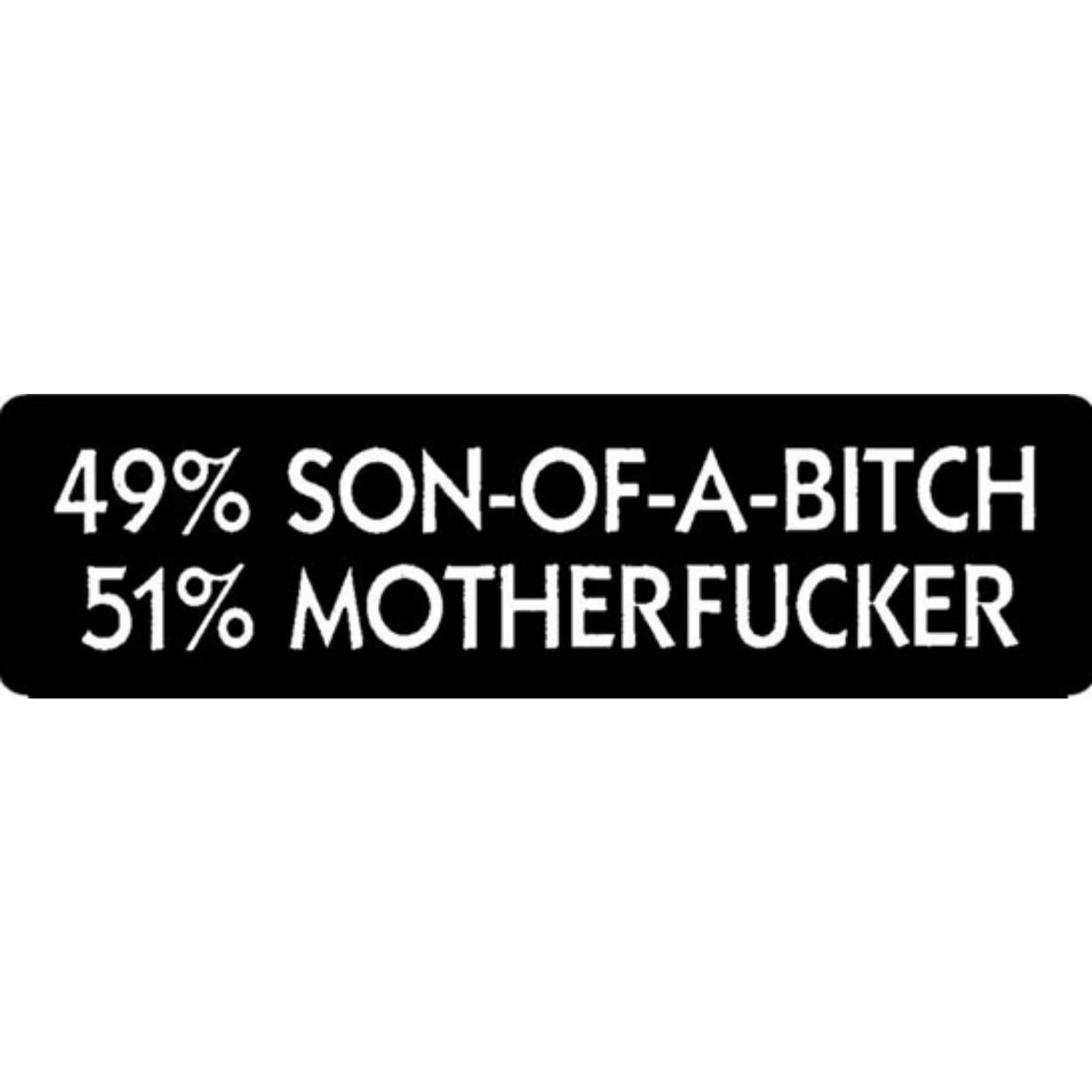 49 percent son of a bitch 51 percent motherfucker vinyl motorcycle helmet stickers - funny biker decal
