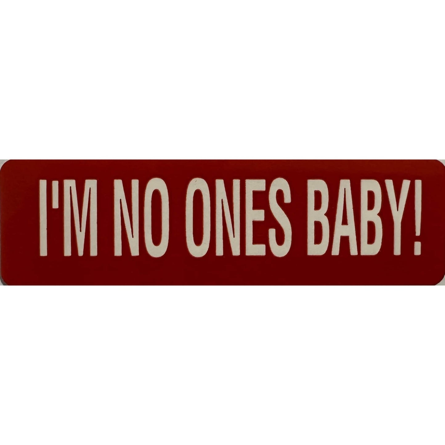 I'm no ones baby vinyl motorcycle helmet stickers - biker decal