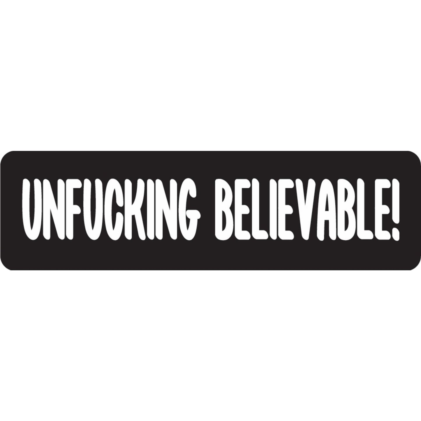 Unfucking believable vinyl motorcycle helmet sticker - bold biker decal