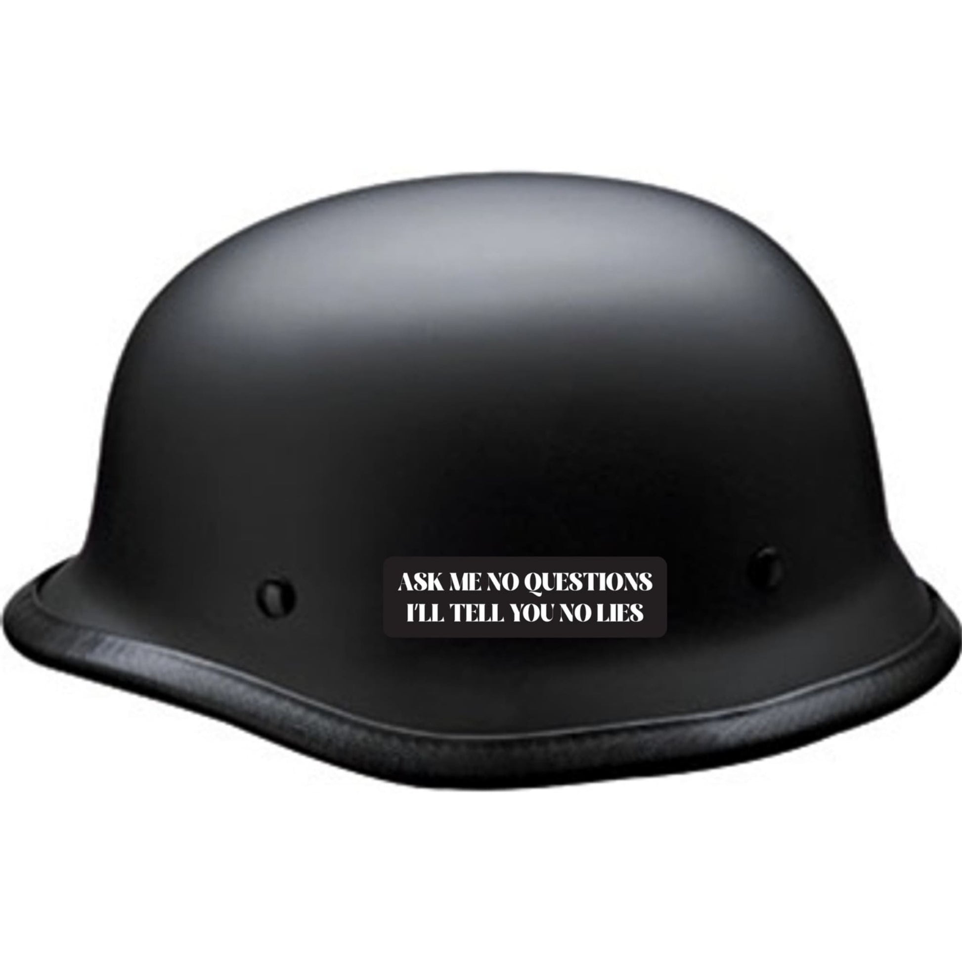 Ask me no questions I'll tell you no lies vinyl motorcycle helmet sticker on a helmet - biker decal