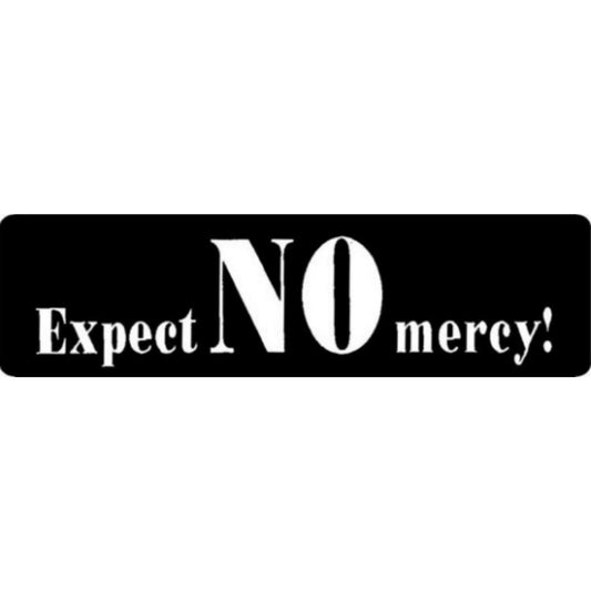 Expect no mercy vinyl motorcycle helmet stickers - biker decal