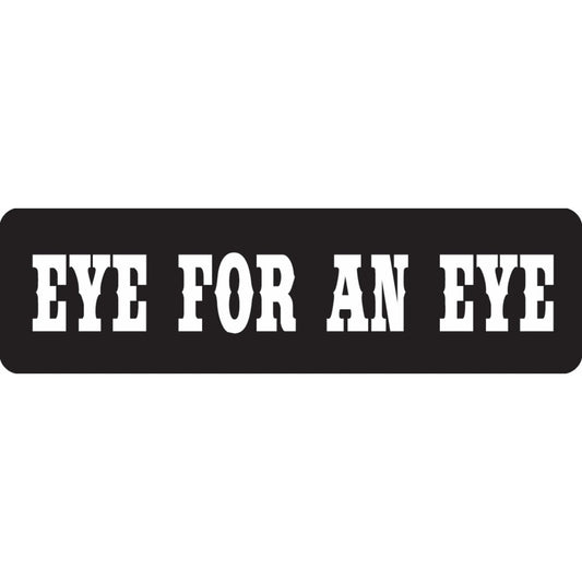 Eye for an eye vinyl motorcycle helmet sticker - biker decal