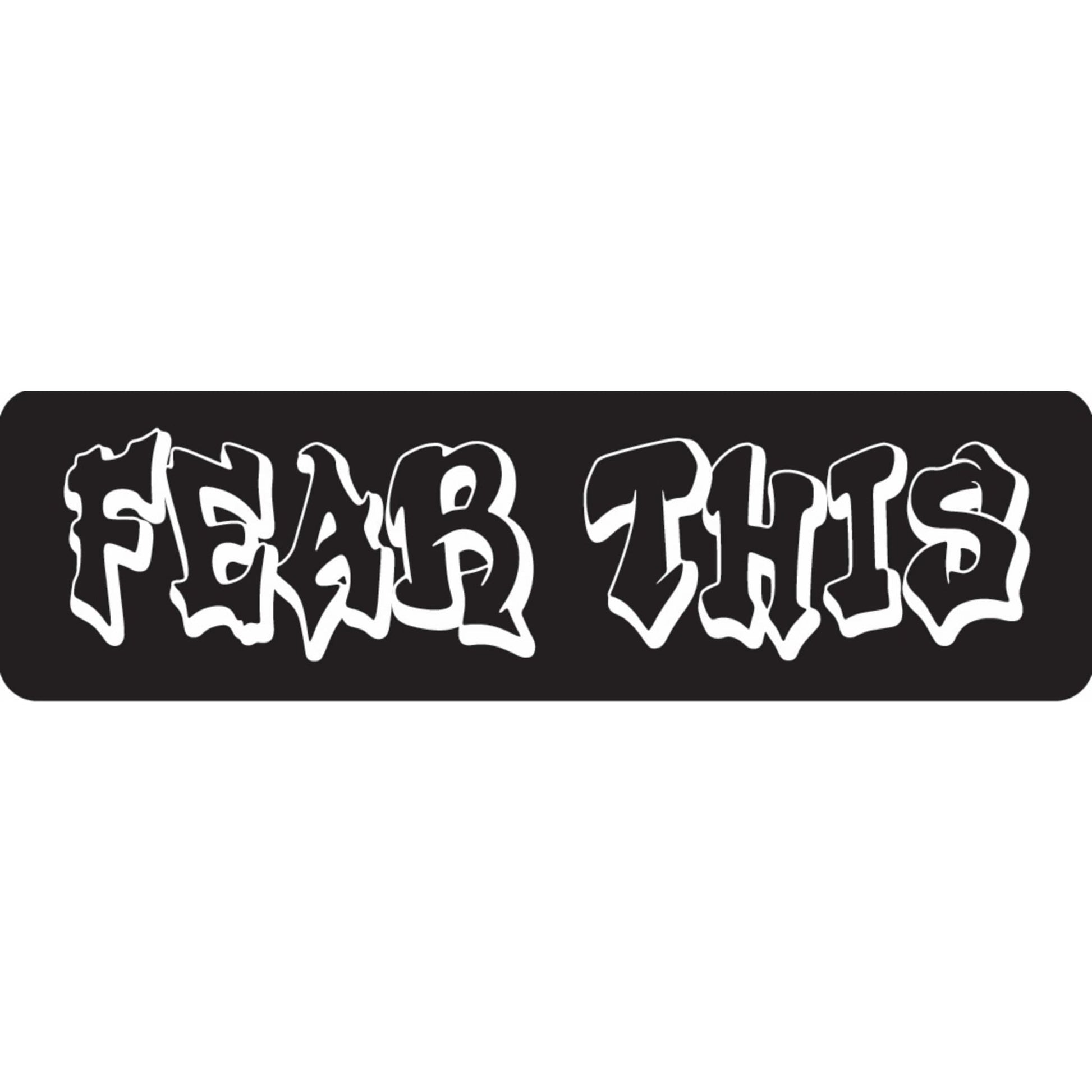 Fear this vinyl motorcycle helmet sticker - biker decal
