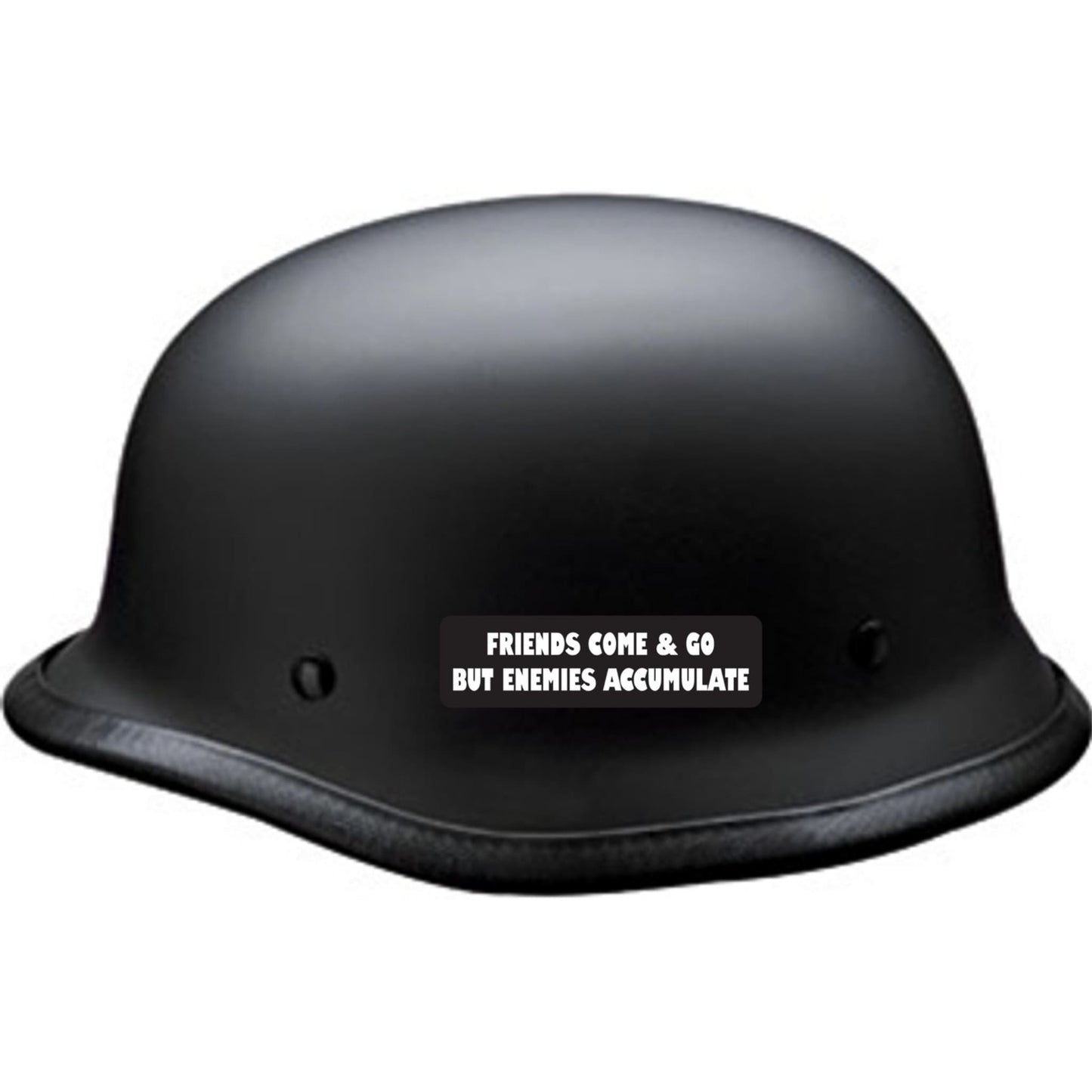 Friends come & go but enemies accumulate vinyl motorcycle helmet sticker on a helmet - funny biker decal