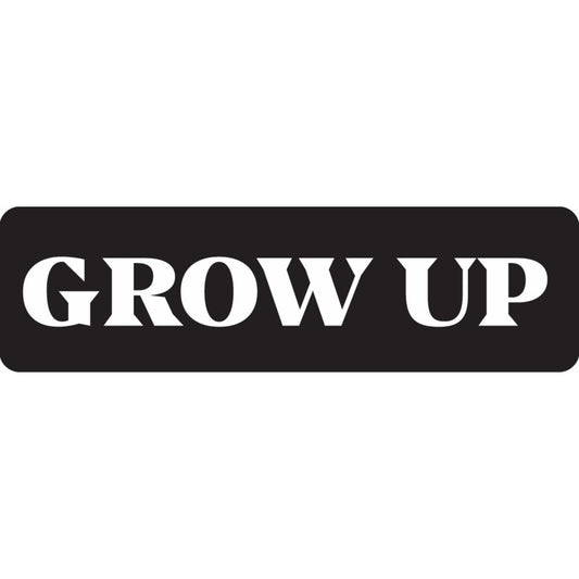 Grow up vinyl motorcycle helmet sticker - biker decal