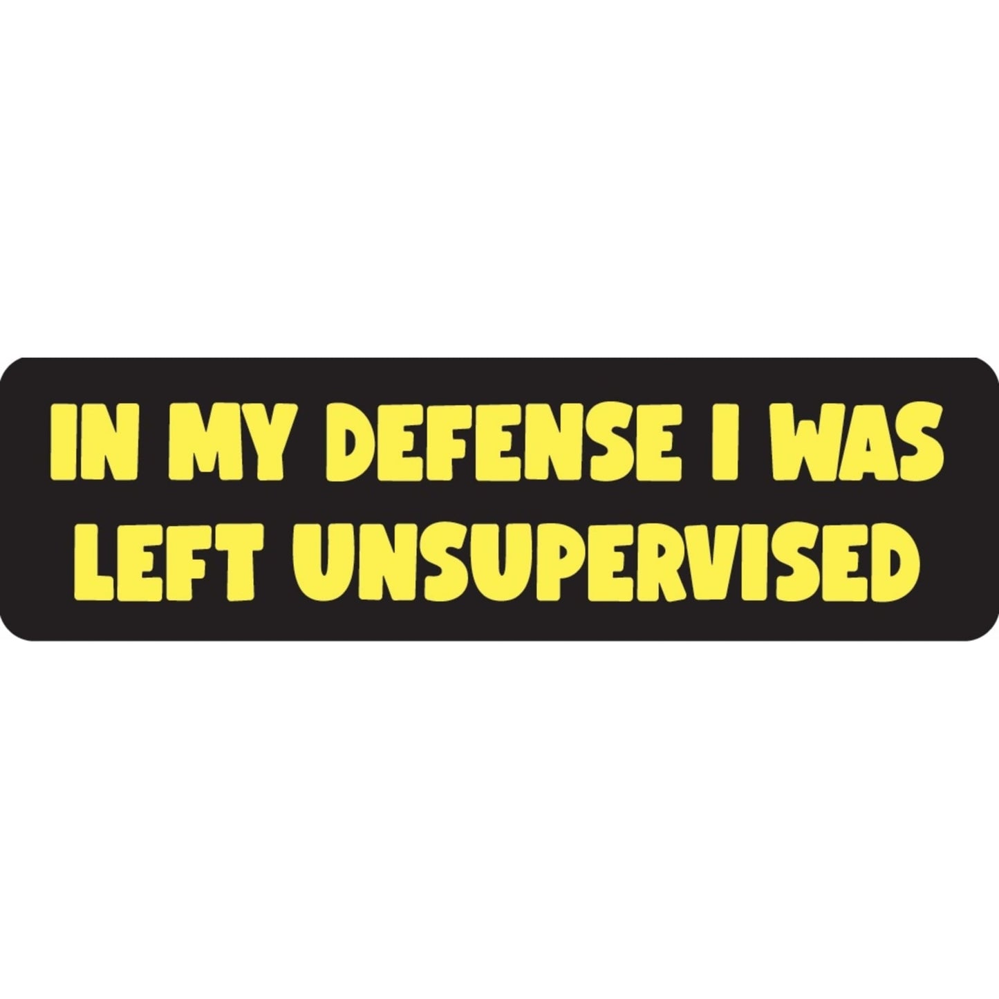 In my defense I was left unsupervised vinyl motorcycle helmet sticker - funny biker decal