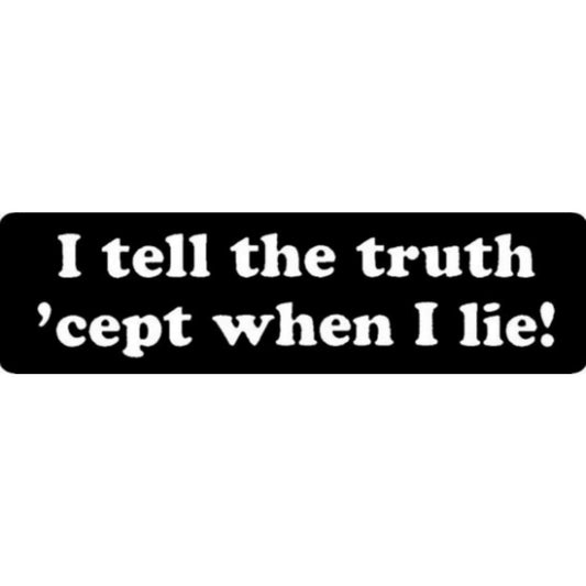 I tell the truth except when I lie vinyl motorcycle helmet stickers - funny biker decal