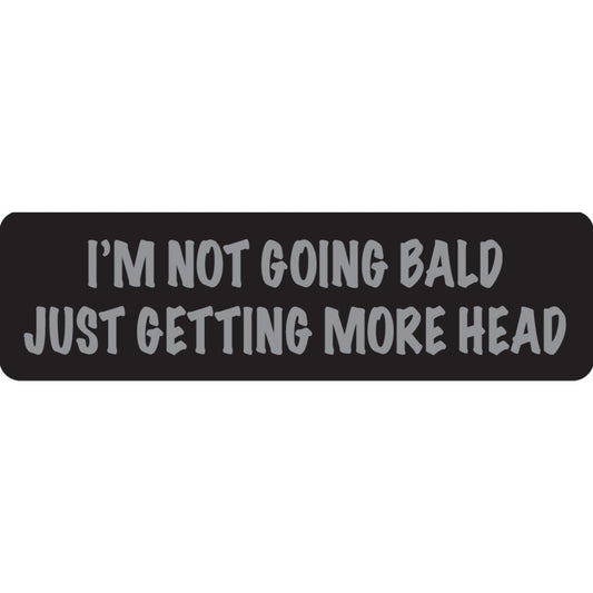 I'm not going bald just getting more head vinyl motorcycle helmet sticker - funny biker decal