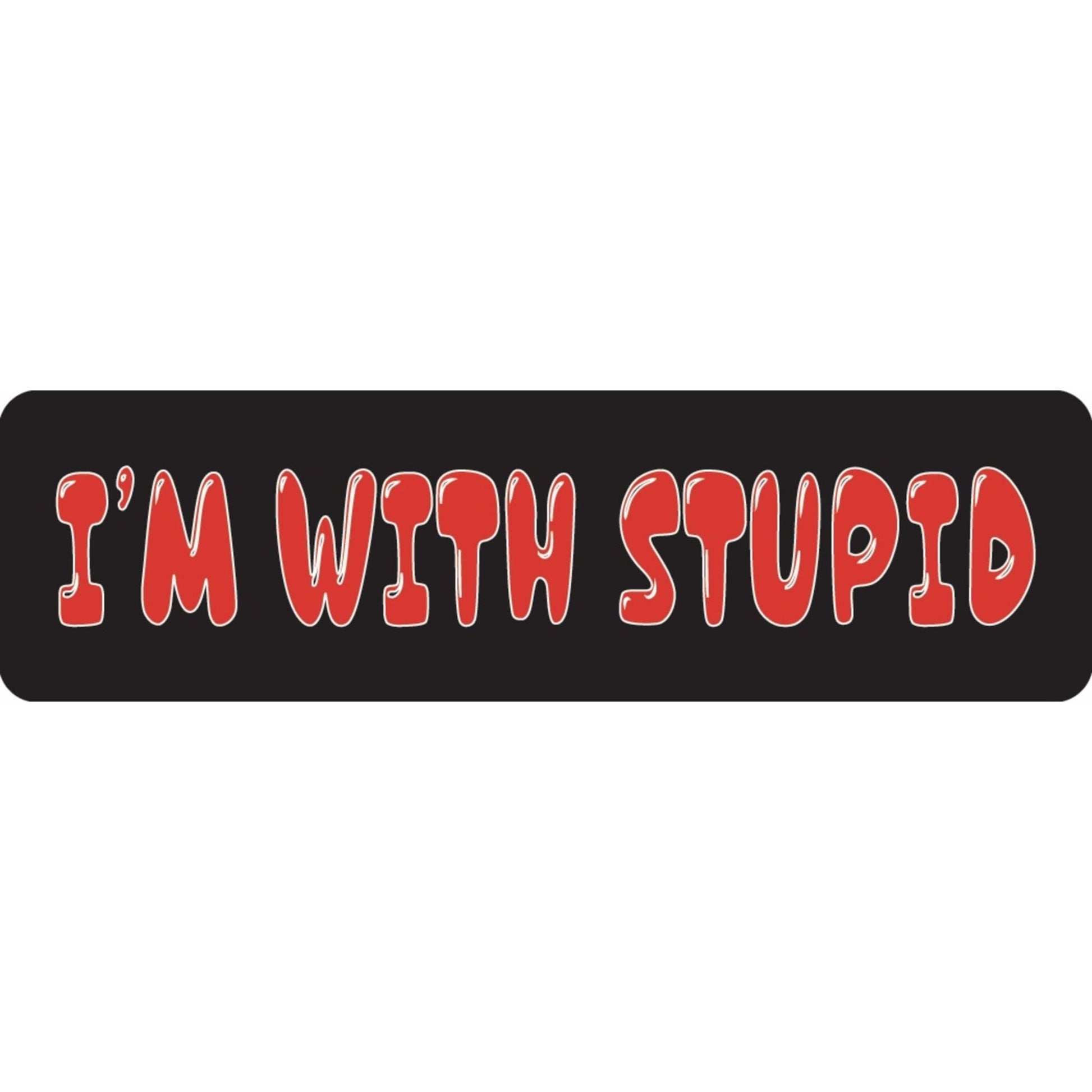 I'm with stupid vinyl motorcycle helmet sticker - funny biker decal