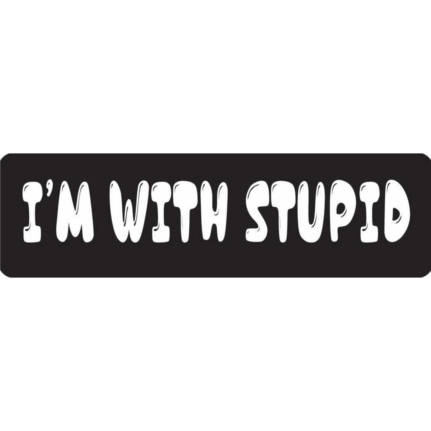 I'm with stupid vinyl motorcycle helmet stickers - funny biker decal