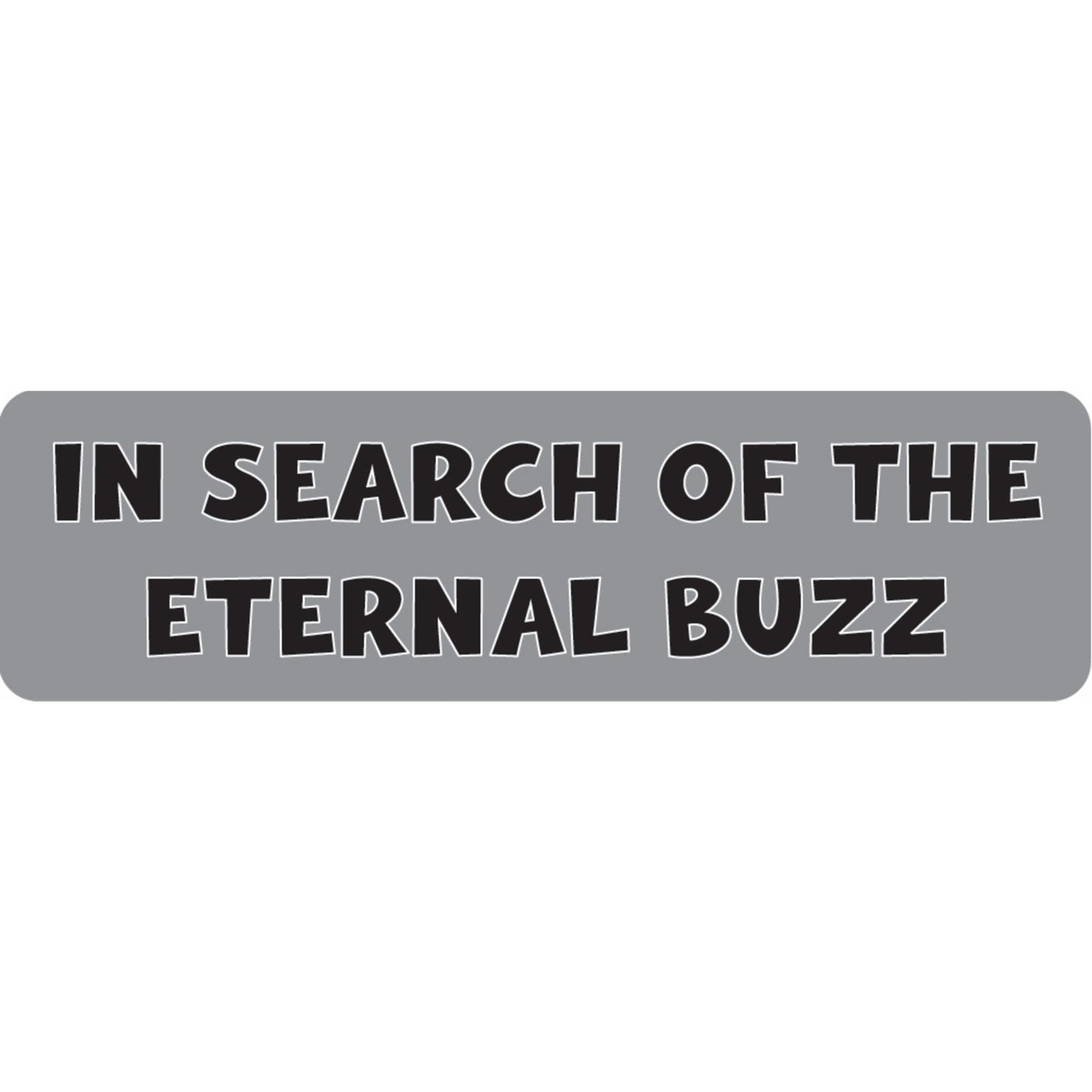 In search of the eternal buzz vinyl motorcycle helmet sticker - funny biker decal