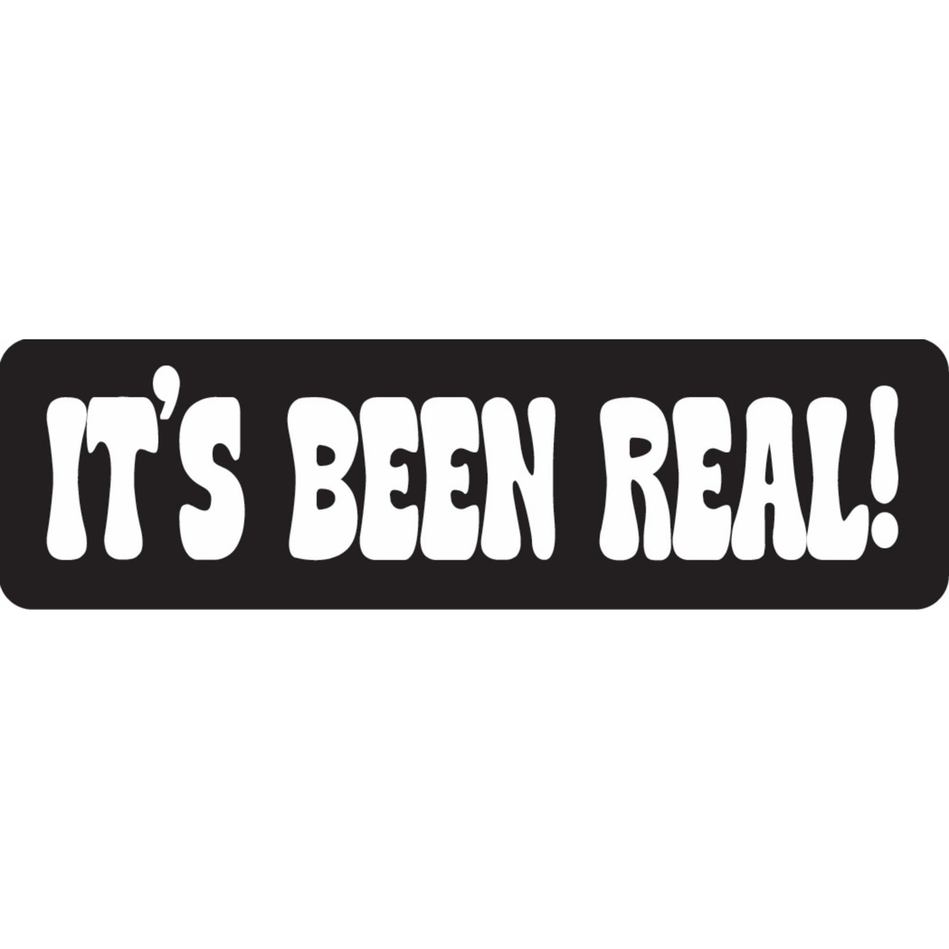 It's been real vinyl motorcycle helmet sticker - biker decal
