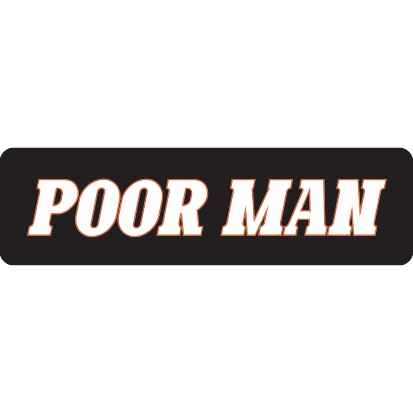 Poor man vinyl motorcycle helmet sticker - biker decal