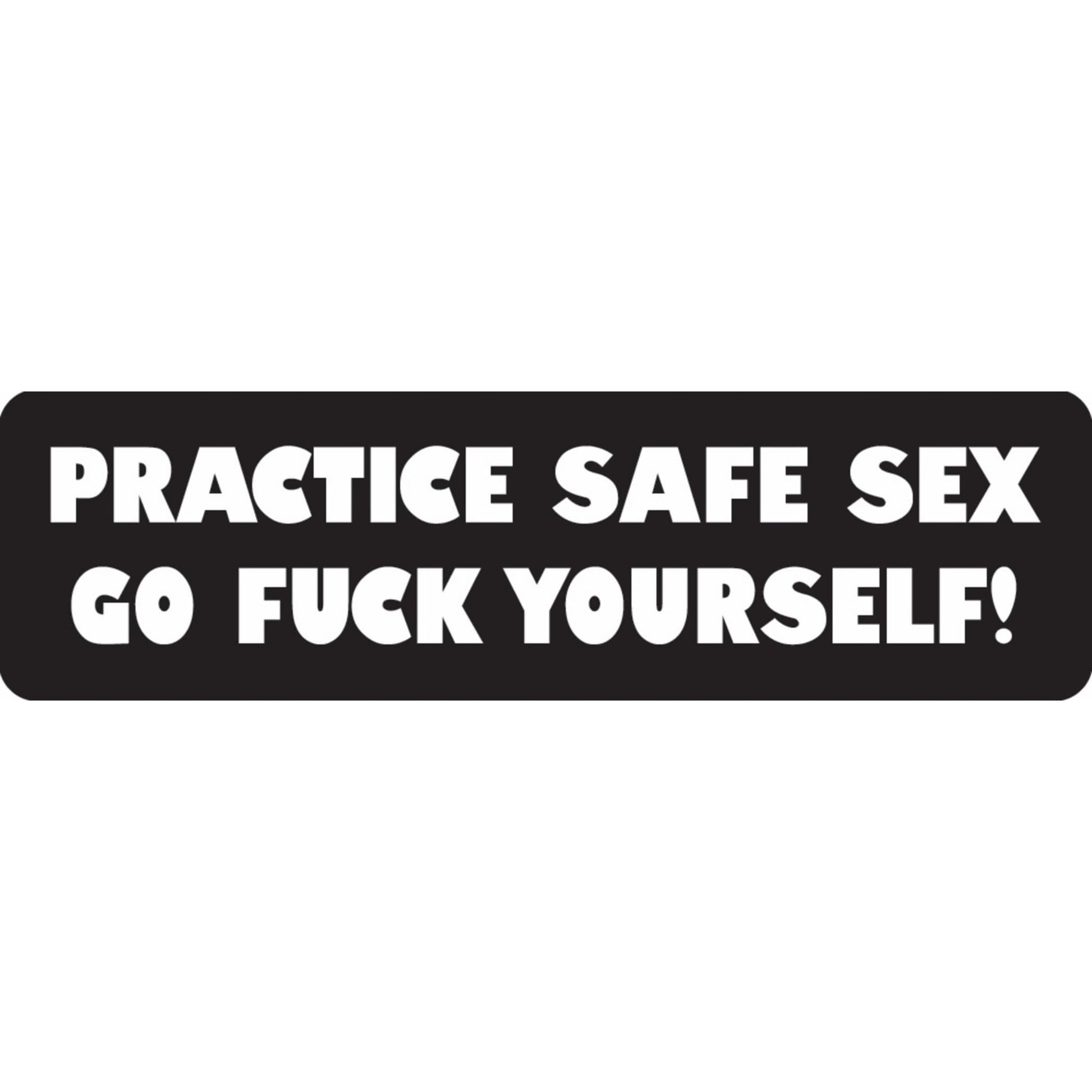 Practice safe sex go fuck yourself vinyl motorcycle helmet sticker - funny biker decal