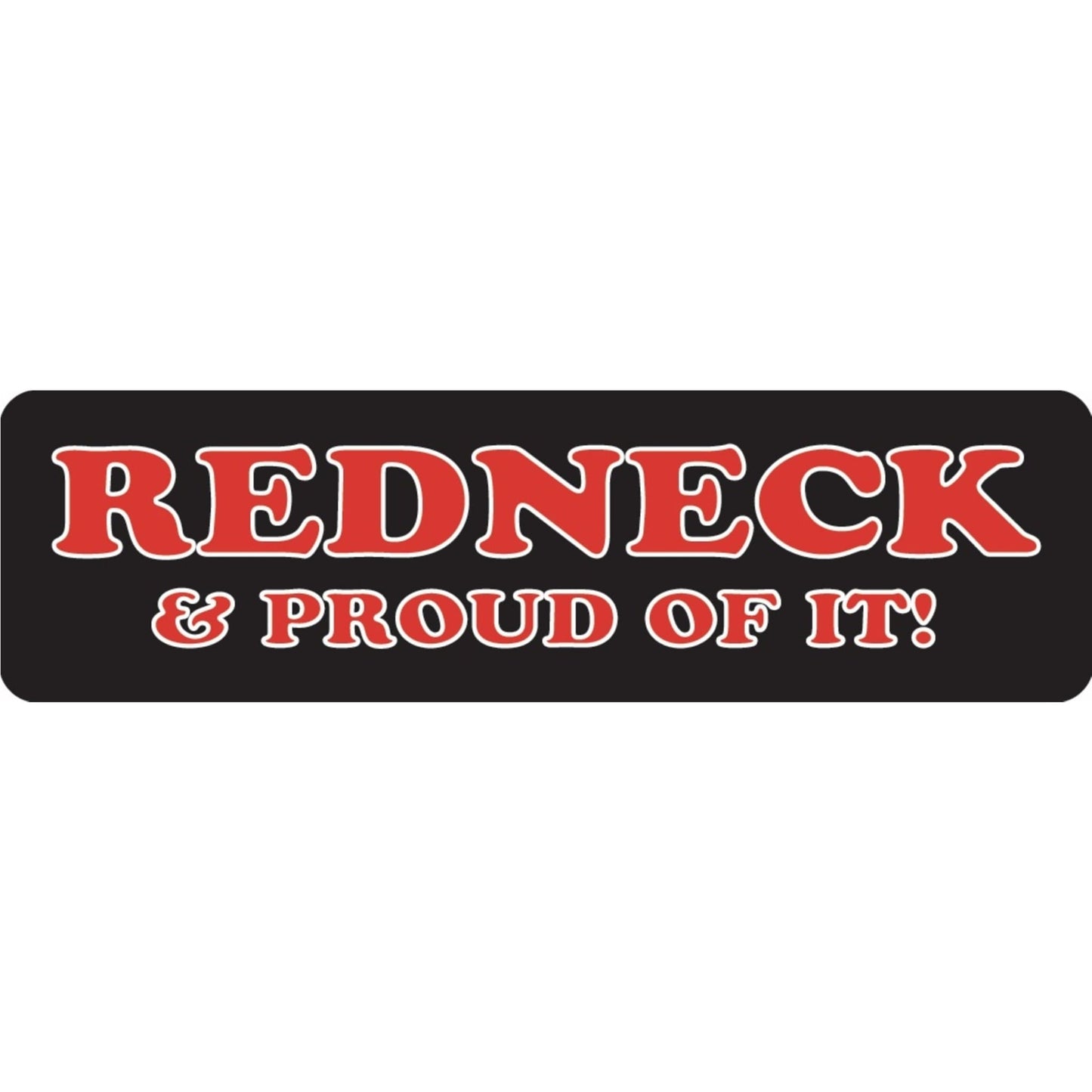 Redneck & proud of it vinyl motorcycle helmet sticker - biker decal