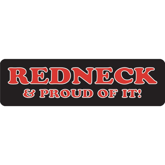 Redneck & proud of it vinyl motorcycle helmet sticker - biker decal