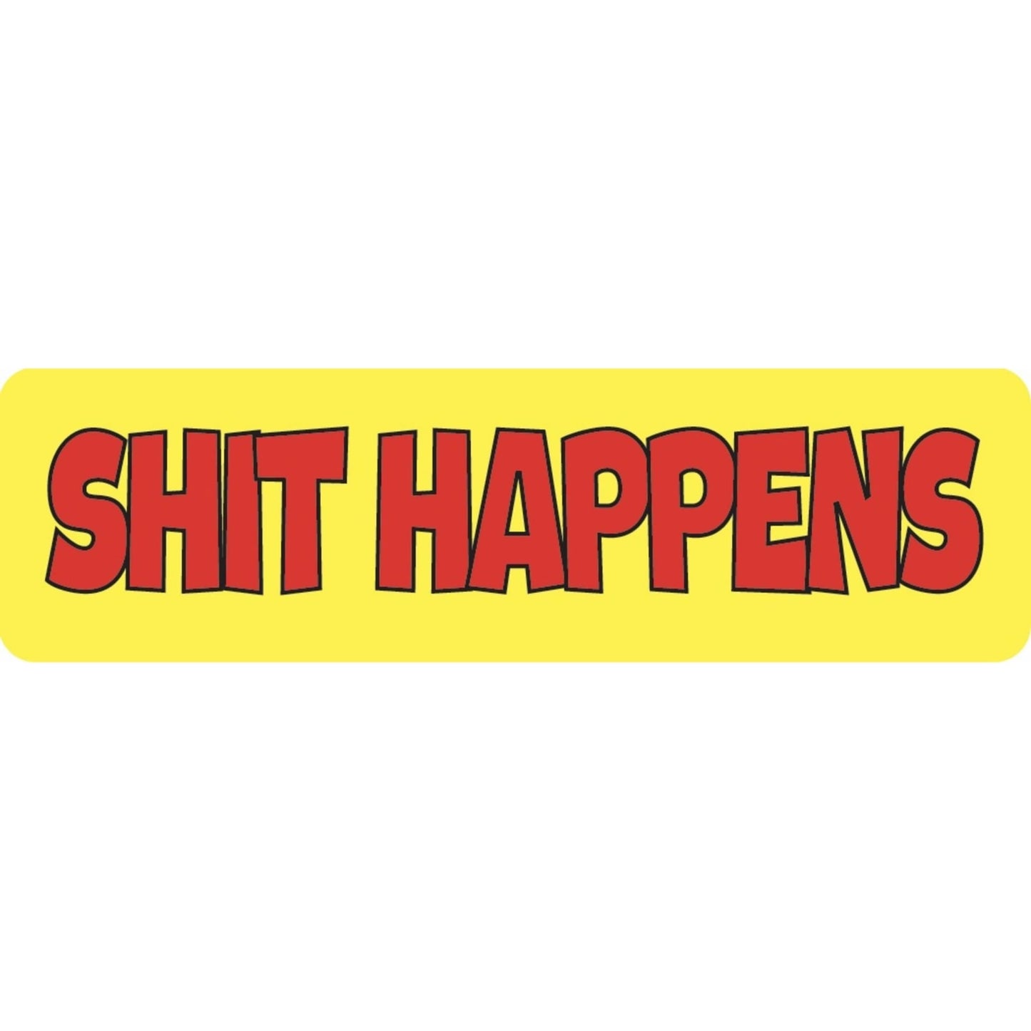 Shit happens vinyl motorcycle helmet sticker - funny biker decal
