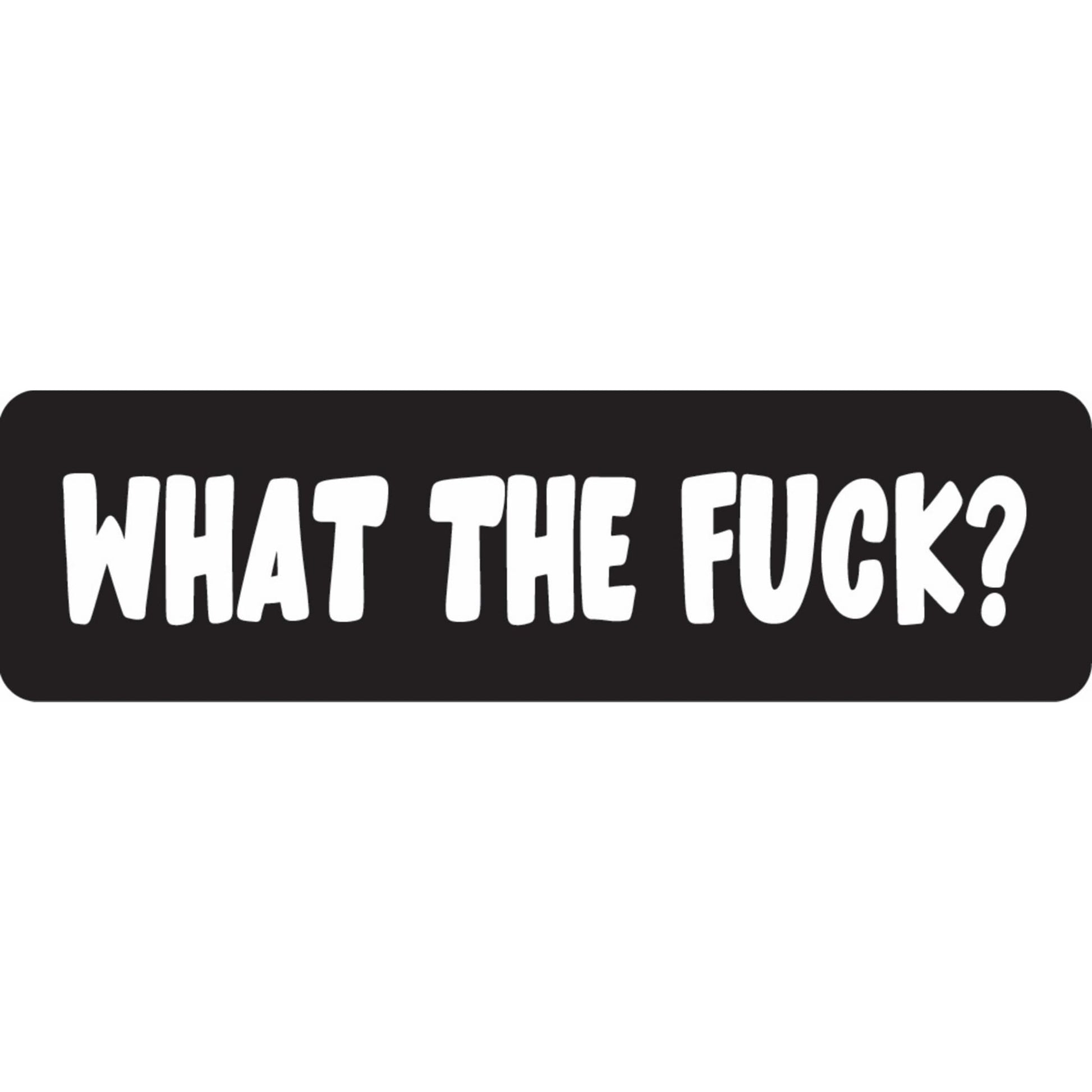 What the fuck vinyl motorcycle helmet sticker - bold biker decal