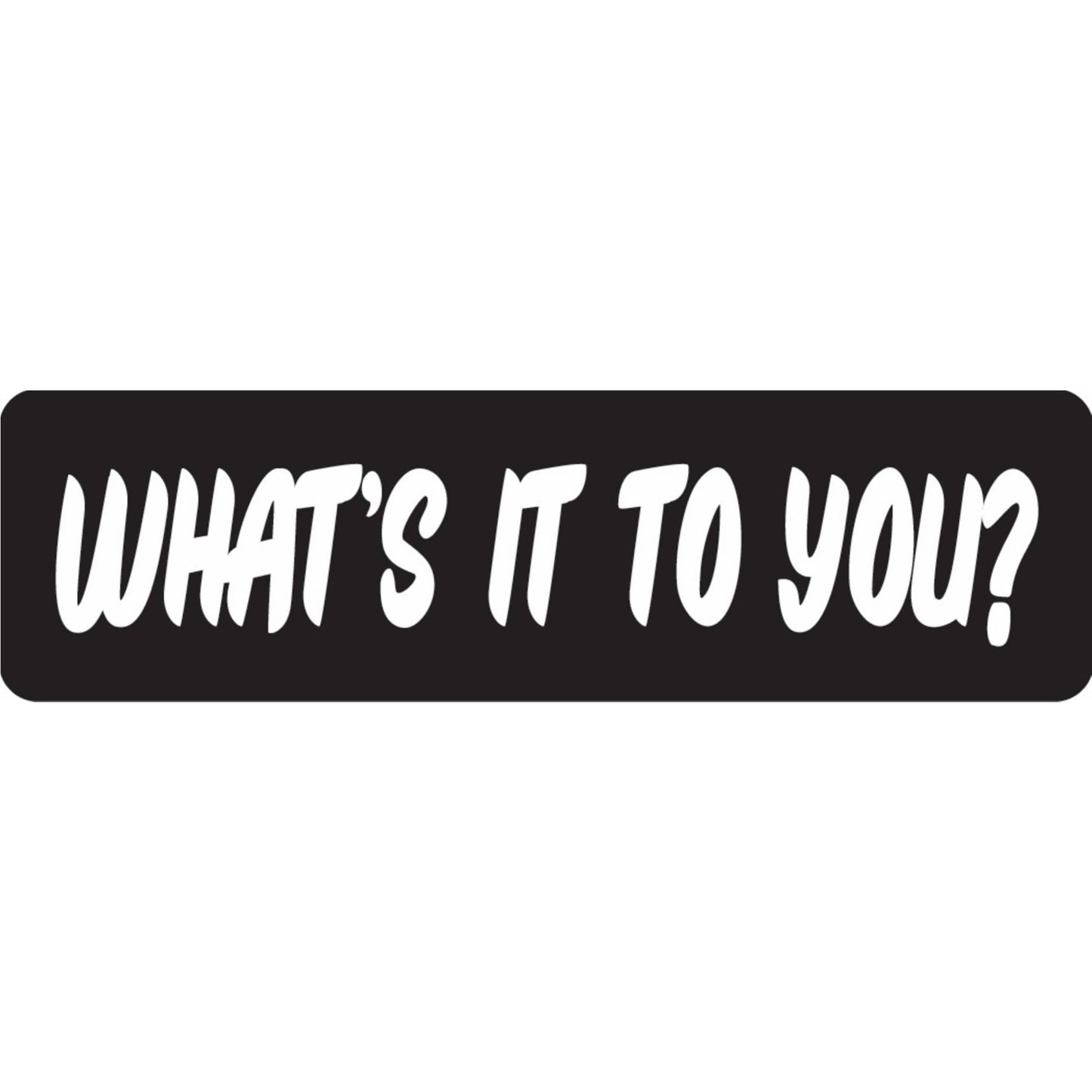 What's it to you vinyl motorcycle helmet sticker - biker decal