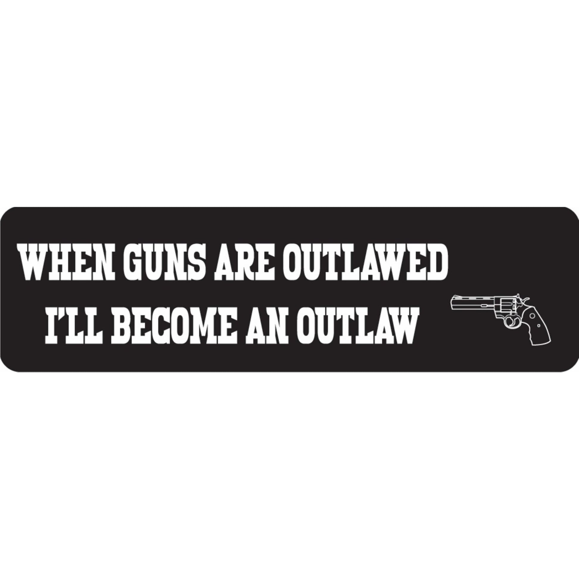 When guns are outlawed I'll become an outlaw vinyl motorcycle helmet sticker - patriotic biker decal