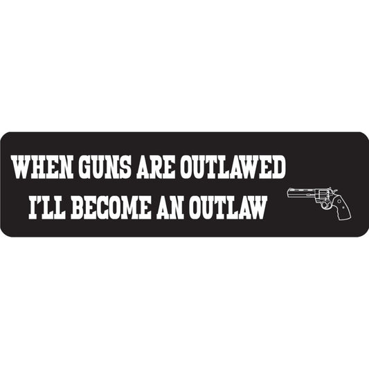 When guns are outlawed I'll become an outlaw vinyl motorcycle helmet sticker - patriotic biker decal