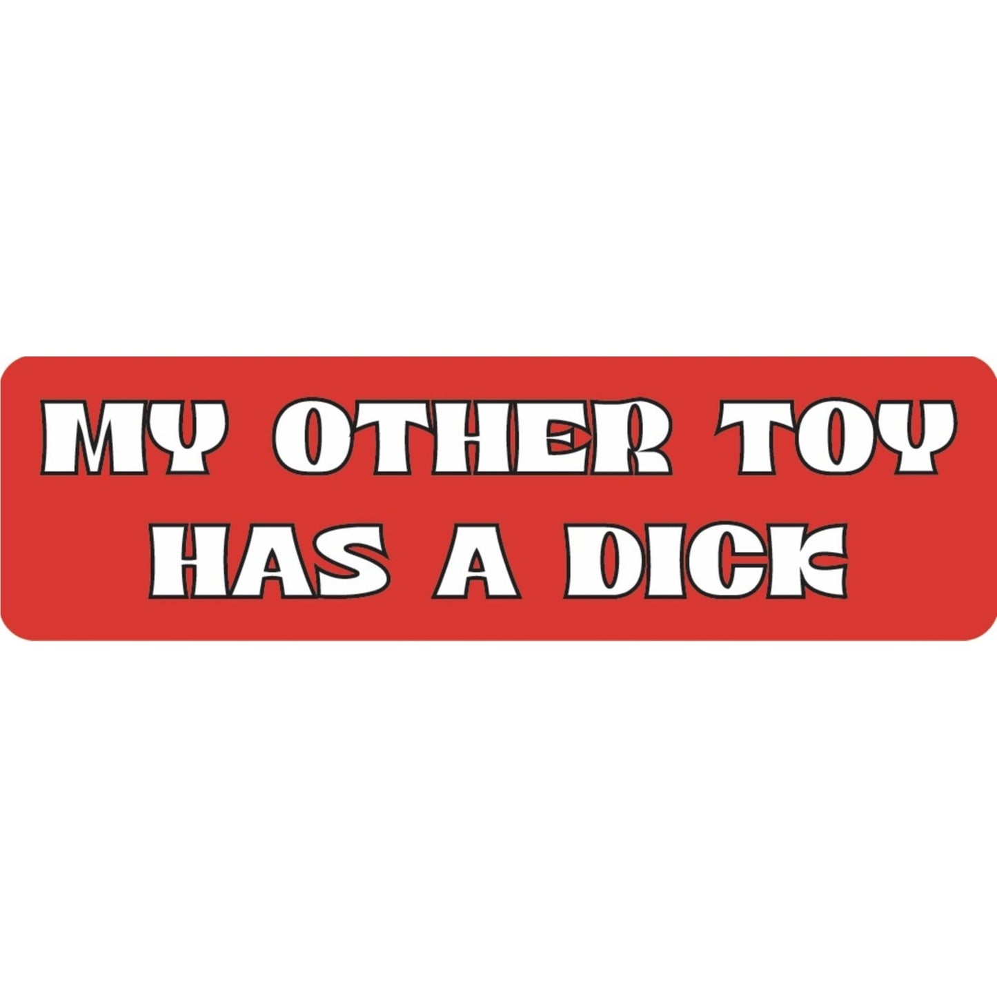 My other toy has a dick vinyl motorcycle helmet sticker - funny biker decal