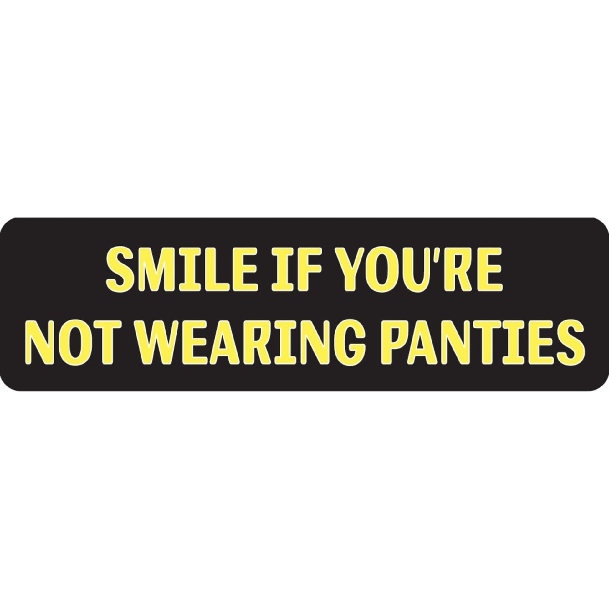 Smile if you're not wearing panties vinyl motorcycle helmet sticker - funny biker decal