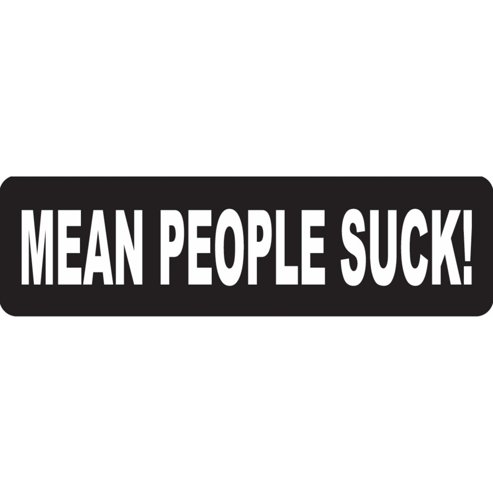 Mean people suck vinyl motorcycle helmet sticker - biker decal