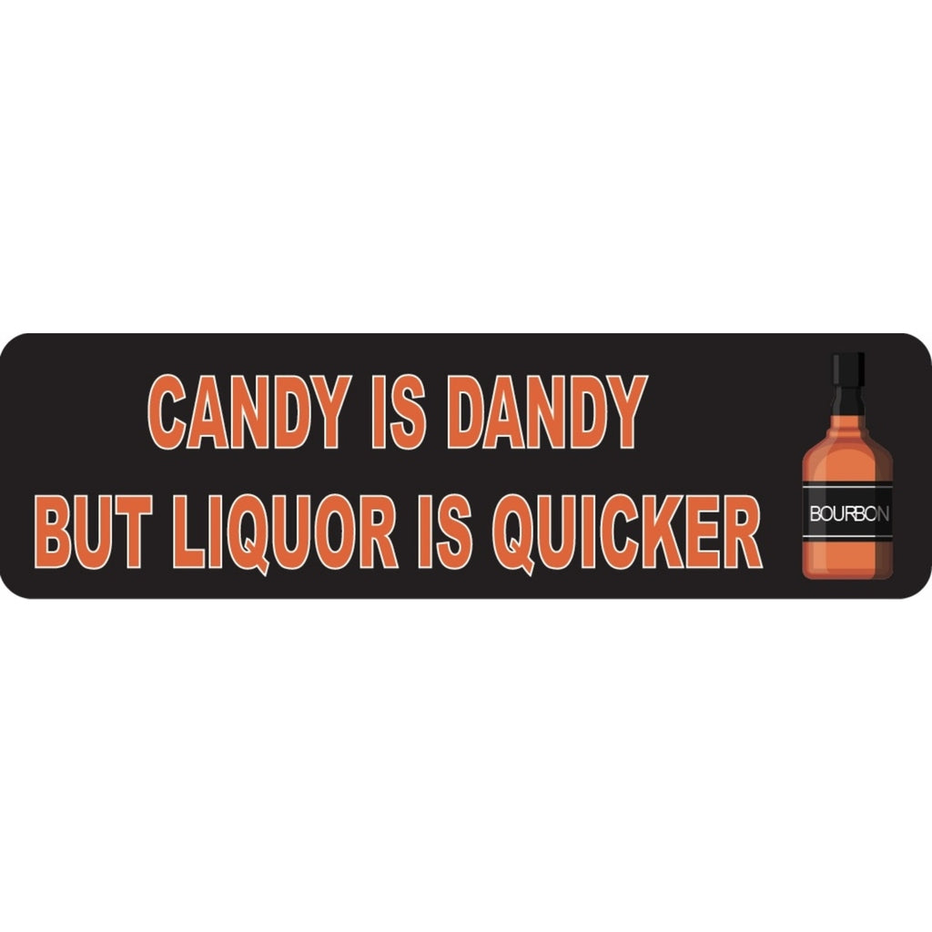 Candy is dandy but liquor is quicker vinyl motorcycle helmet sticker - funny biker decal