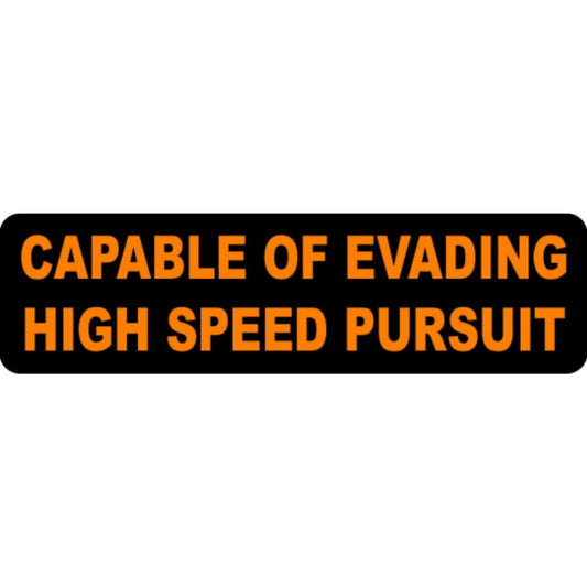 Capable of evading high speed pursuit vinyl motorcycle helmet stickers - funny biker decal