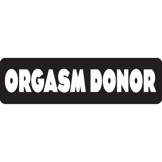 Orgasm donor vinyl motorcycle helmet sticker - funny biker decal