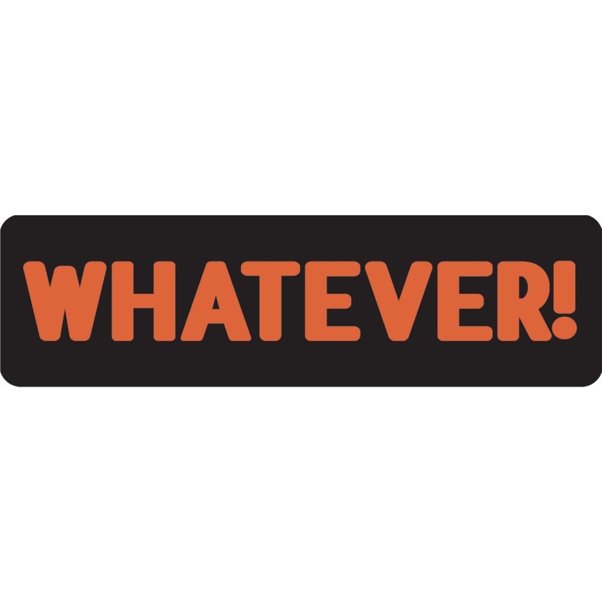 Whatever vinyl motorcycle helmet sticker - biker decal