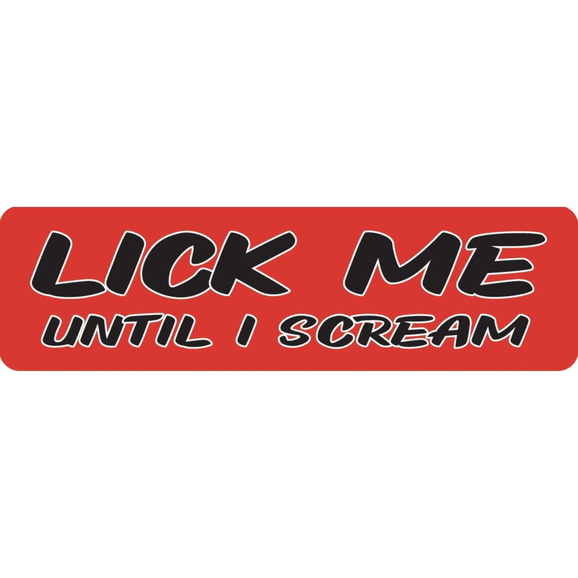 Lick me until I scream vinyl motorcycle helmet sticker - bold biker decal