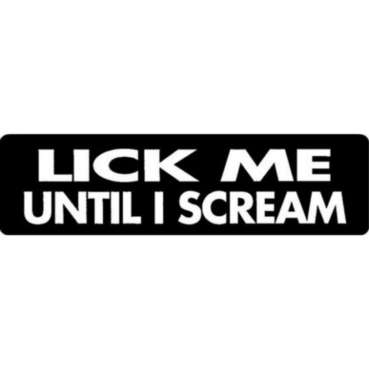 Lick me until I scream vinyl motorcycle helmet stickers - bold biker decal
