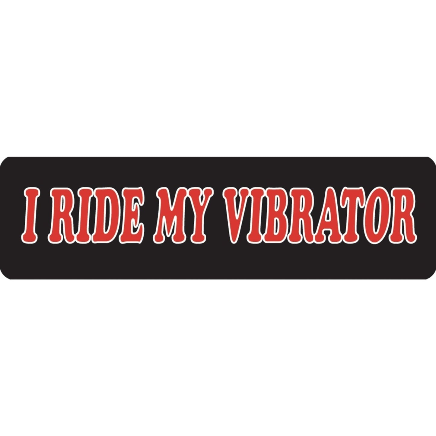 I ride my vibrator vinyl motorcycle helmet sticker - funny biker decal