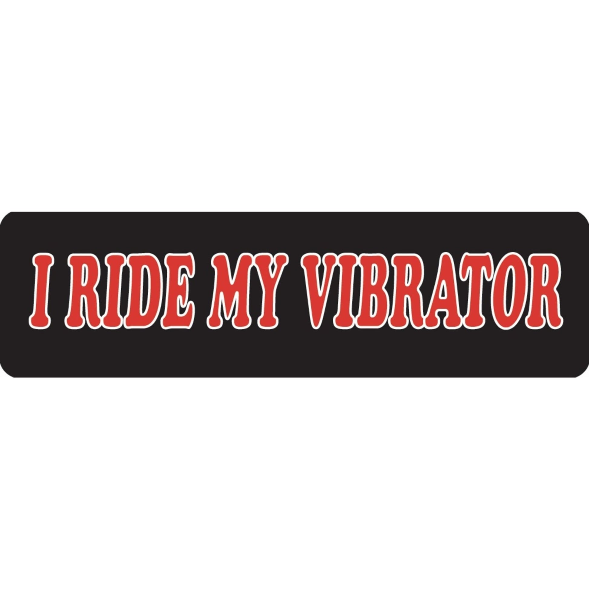 I ride my vibrator vinyl motorcycle helmet sticker - funny biker decal