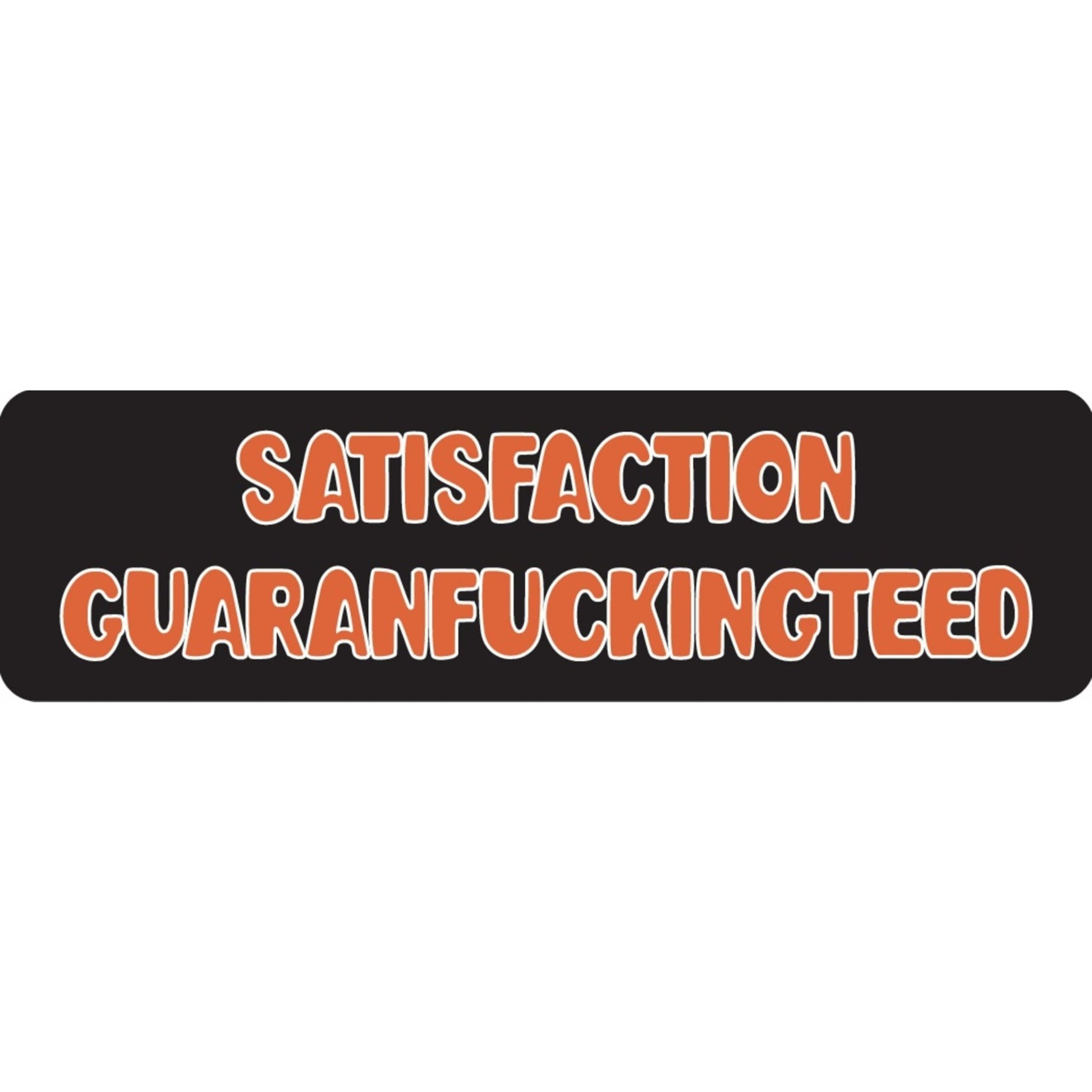 Satisfaction guaranfuckingteed vinyl motorcycle helmet sticker - funny biker decal
