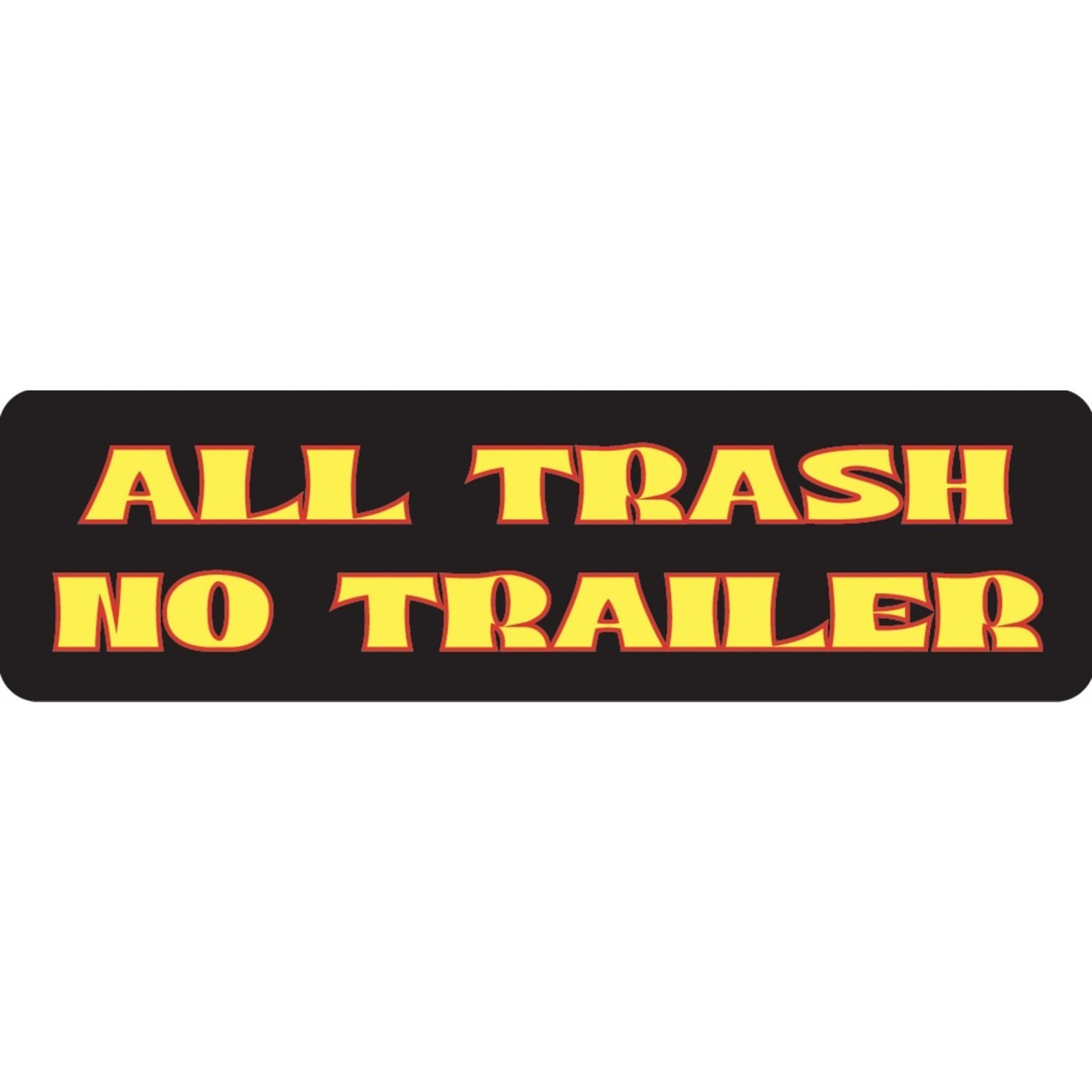 All trash no trailer vinyl motorcycle helmet sticker - funny biker decal