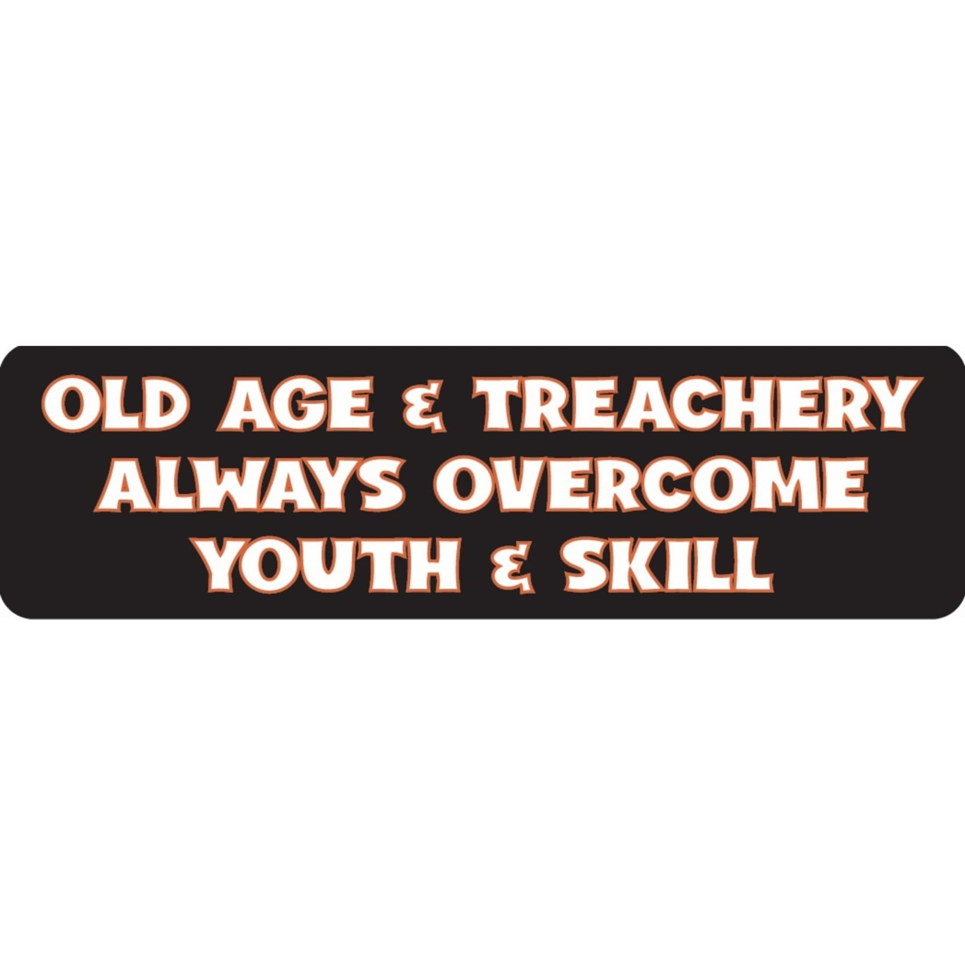 Old age and treachery always overcome youth & skill vinyl motorcycle helmet sticker - funny biker decal