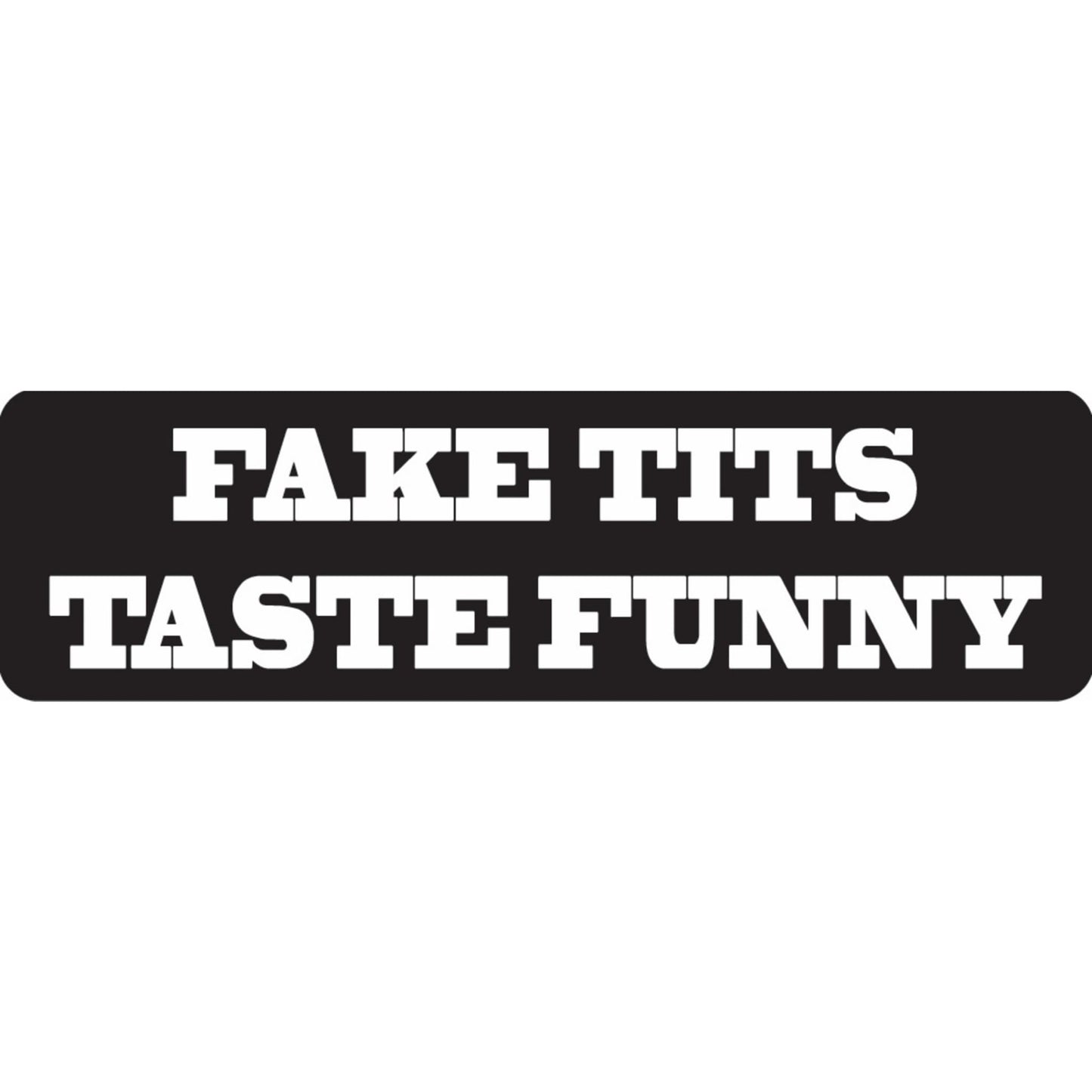 Fake tits taste funny vinyl motorcycle helmet sticker - funny biker decal