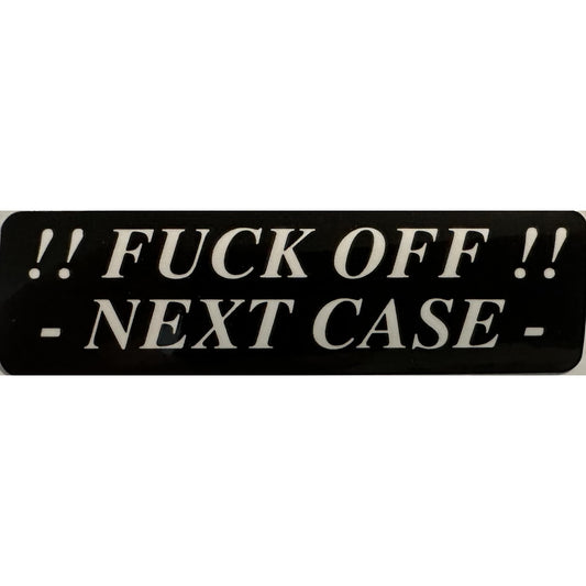 Fuck off next case vinyl motorcycle helmet stickers - bold biker decal