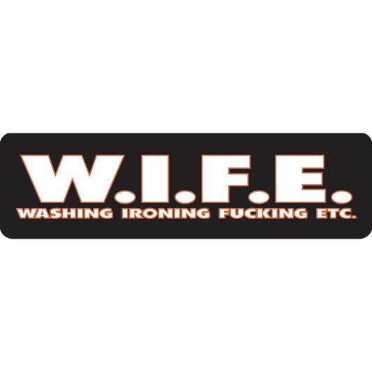 WIFE washing ironing fucking etc. vinyl motorcycle helmet sticker - bold biker decal