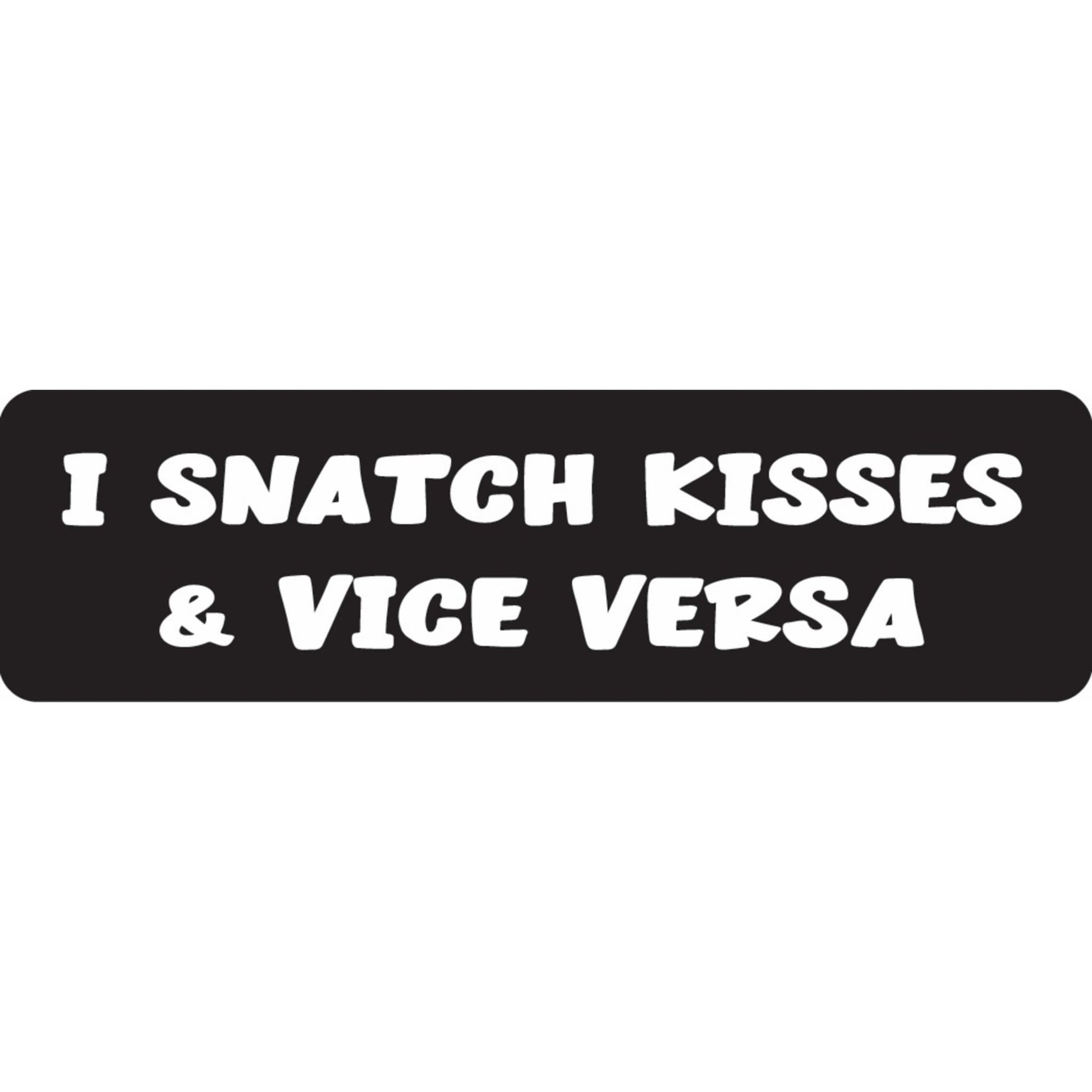 I snatch kisses & vice versa vinyl motorcycle helmet sticker - funny biker decal