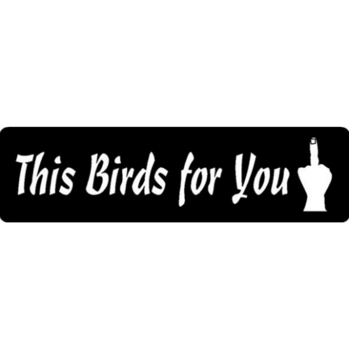 This bird's for you vinyl motorcycle helmet stickers - funny biker decal