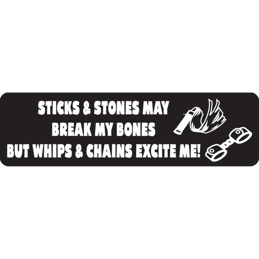 Sticks & stones may break my bones but whips & chains excite me vinyl motorcycle helmet sticker - funny biker decal